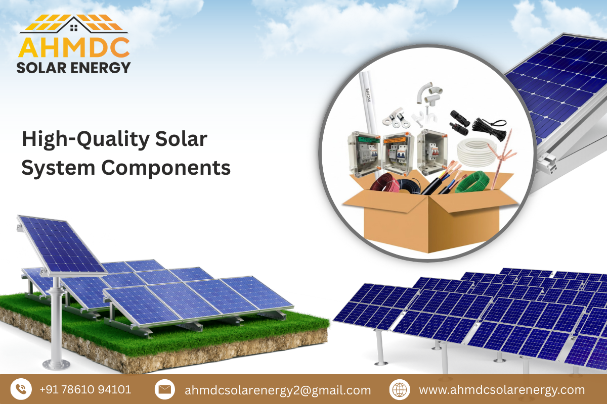 High-Quality Solar System Components